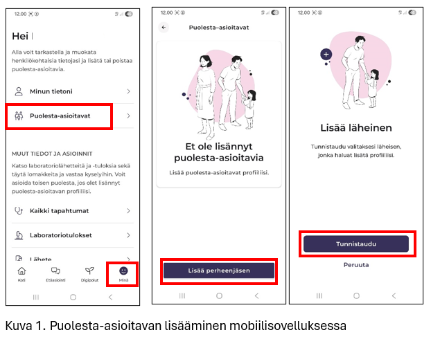 Puolesta-asioitavan lisääminen mobiilisovelluksessa